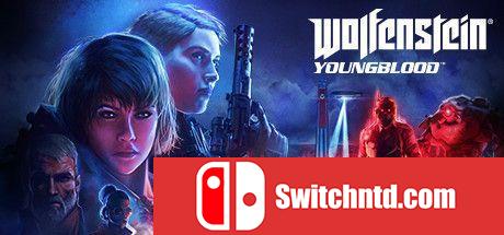 《德军总部：新血液（Wolfenstein: Youngblood）》官方中文 v20220308 FLT镜像版[CN/TW/EN/JP]_0