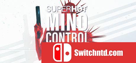 《燥热：意念控制删除（SUPERHOT: MIND CONTROL DELETE）》v1.1.10 DINOByTES镜像版[CN/EN]_0