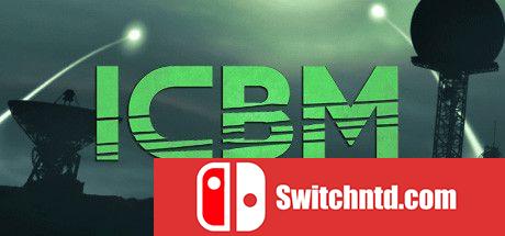 《洲际弹道导弹（ICBM）》官方中文 v1.1.5 VACE硬盘版[CN/EN]_0