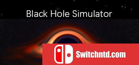 《黑洞模拟器（Black Hole Simulator）》官方中文 DARKZER0硬盘版[CN/EN]_0
