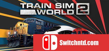 《模拟火车世界2（Train Sim World 2）》v1.0.80 官方中文 CODEX镜像版[CN/EN]_0