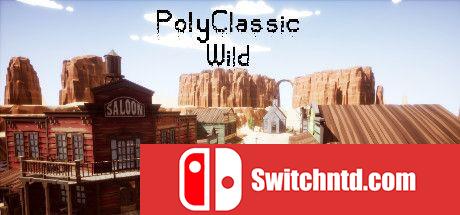 《低聚经典：狂野（PolyClassic: Wild）》官方中文 TiNYiSO镜像版[CN/TW/EN/JP]_0