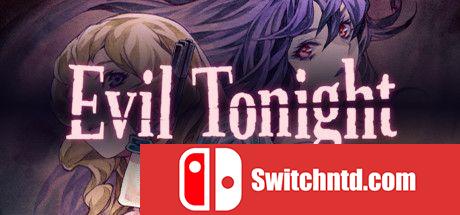 《今宵邪灵夜（Evil Tonight）》官方中文 DARKZER0硬盘版[CN/EN/JP]_0