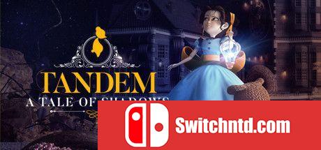 《艾玛和泰迪熊：影子历险记（Tandem A Tale of Shadows）》DARKSiDERS镜像版[CN/TW/EN/JP]_0
