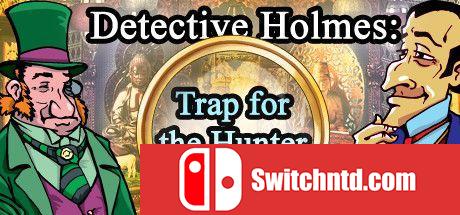 《侦探福尔摩斯: 诱捕猎人（Sherlock Holmes Trap for the Hunter）》RAZOR硬盘版[CN/EN/JP]_0