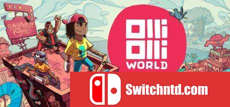 《奥力奥力世界（OlliOlli World）》官方中文 CODEX镜像版[CN/TW/EN/JP]_0