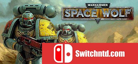 《战锤40K：太空战狼（Warhammer 40,000: Space Wolf）》官方中文 SKIDROW镜像版[CN/EN/JP]_0