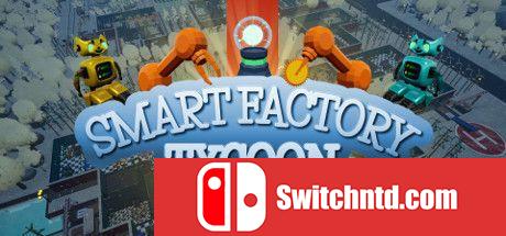 《超智能工厂大亨（Smart Factory Tycoon）》官方中文 TiNYiSO镜像版[CN/EN/JP]_0