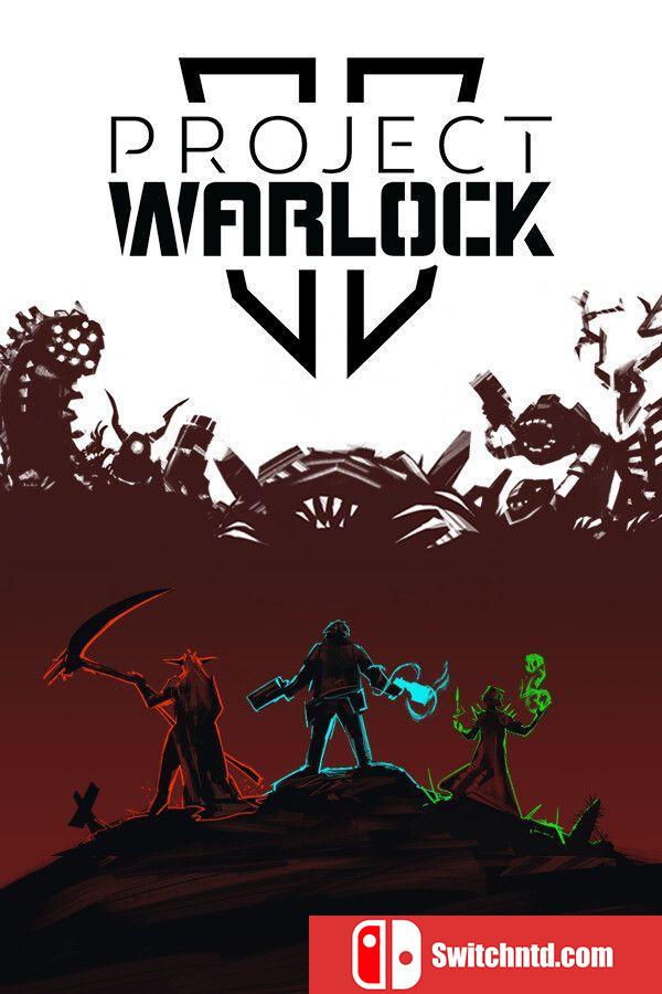 《术士计划2（Project Warlock II）》官方中文 SKIDROW镜像版[CN/EN]