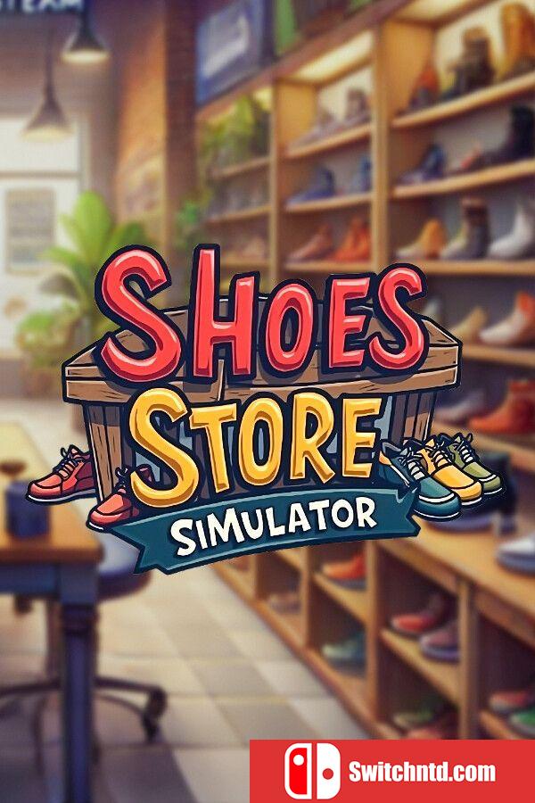 《鞋店模拟器（Shoes Store Simulator）》Early Access P2P硬盘版[CN/TW/EN/JP]