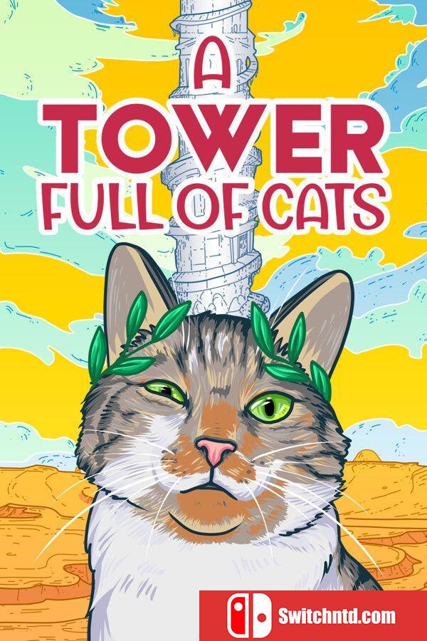 《塔楼满是猫（A Tower Full of Cats）》官方中文 集成Gattaca场景DLC TENOKE镜像版[CN/EN/JP]