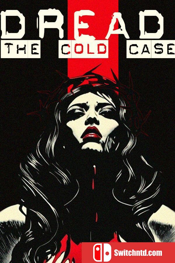 《恐惧：悬案（Dread: The Cold Case）》官方中文 TENOKE镜像版[CN/EN/JP]
