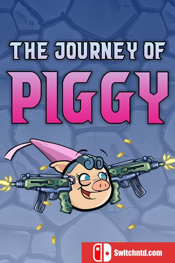 《小猪之旅（The Journey of Piggy）》官方中文 Build 16719079 P2P硬盘版[CN/EN/JP]