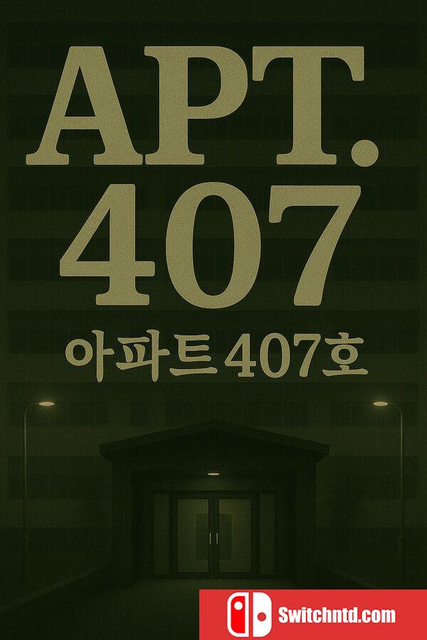 《407号房（APT. 407）》官方中文 TENOKE镜像版[CN/EN/JP]
