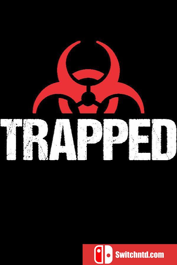 《被困（TRAPPED）》官方中文 TENOKE镜像版[CN/EN]