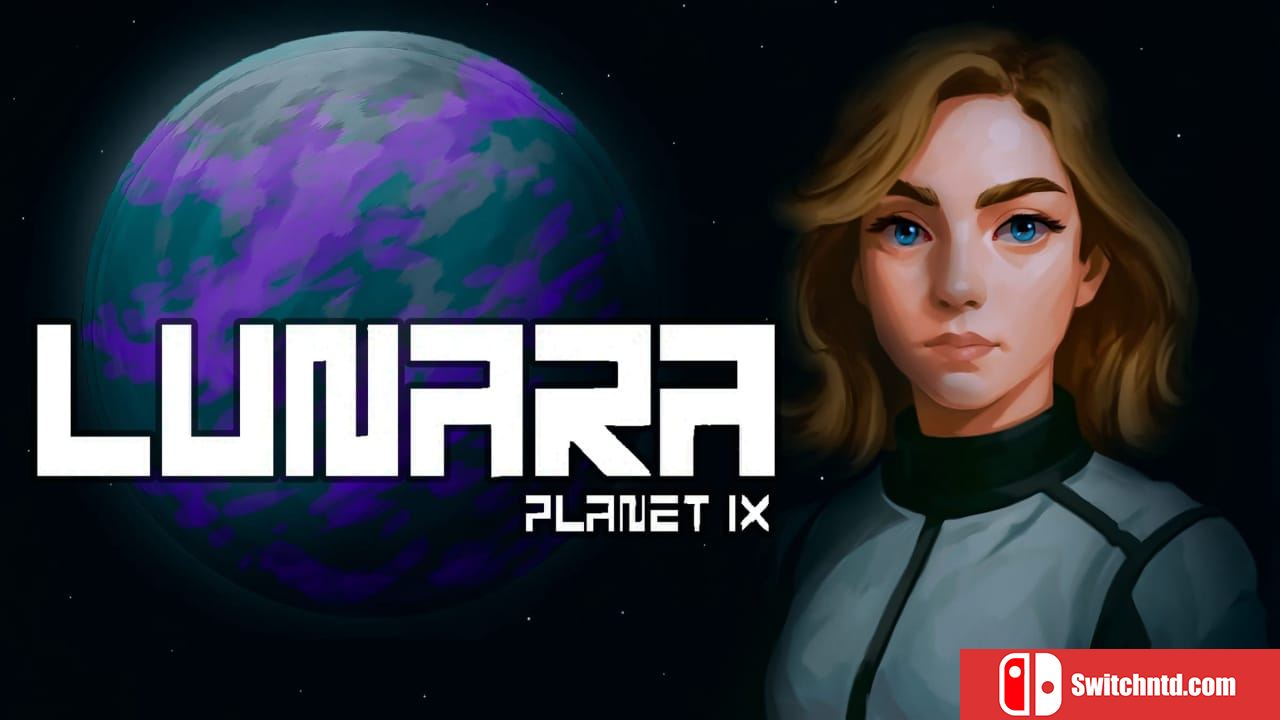 露娜拉 第九行星丨Lunara: Planet IX_0