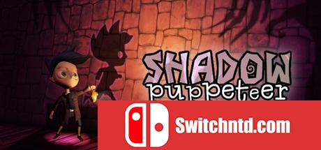 《皮影木偶（Shadow Puppeteer）》十一国语言 PROPHET破解版[EN]_0