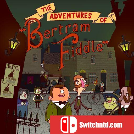 《伯特伦·费德勒历险记（The Adventures of Bertram Fiddle）》第一章 五国语言 ALiAS硬盘版[EN]_0
