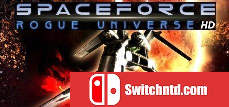 《空间力量：恶棍宇宙HD（Spaceforce Rogue Universe HD）》SKIDROW破解版[EN]_0