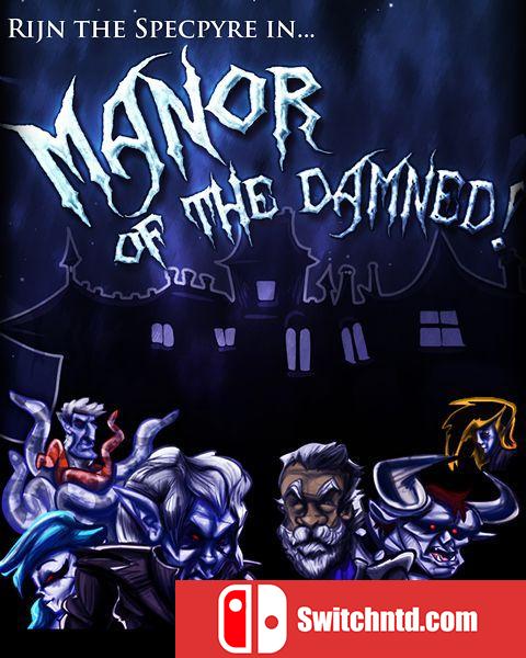 《诅咒庄园（Rijn the Specpyre in... Manor of the Damned!）》v1.0.6 TE破解版[EN]_0