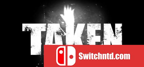 《Taken（Taken）》RELOADED破解版[EN]_0
