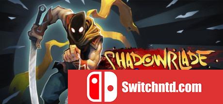 《暗影之刃：再次出击（Shadow Blade: Reload）》四国语言 POSTMORTEM破解版[EN]_0