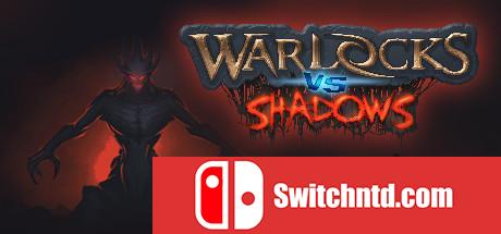 《术士vs暗影（Warlocks vs Shadows）》集成2号升级档 Unleashed硬盘版[EN]_0