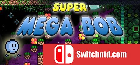 《超级鲍勃（Super Mega Bob）》ALiAS硬盘版[EN]_0
