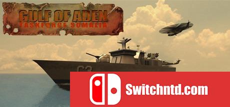 《亚丁湾：索马里特遣队（Gulf of Aden - Task Force Somalia）》Unleashed硬盘版[EN]_0