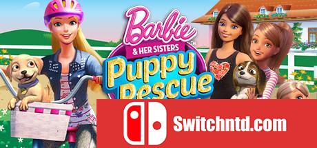 《芭比和她的小狗援救（Barbie and Her Sisters Puppy Rescue）》PLAZA破解版[EN]_0