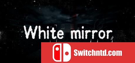 《白镜（White Mirror）》ALiAS硬盘版[EN][更新电影添加包]_0