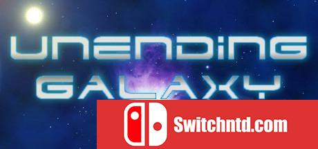 《无尽的银河系（Unending Galaxy）》v1.2 VACE破解版[EN]_0