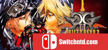 《罪恶装备2：序曲（GUILTY GEAR 2 -OVERTURE-）》CODEX破解版[EN/JP]_0