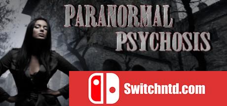 《超自然精神病（Paranormal Psychosis）》HI2U破解版[EN]_0