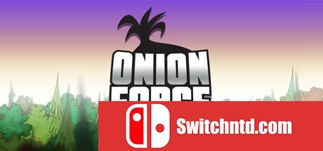 《洋葱力量（Onion Force）》v1.0.0.23 OUTLAWS硬盘版[EN]_0