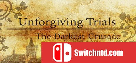 《无情审判：黑暗十字军（Unforgiving Trials The Darkest Crusade）》HI2U镜像版[EN]_0