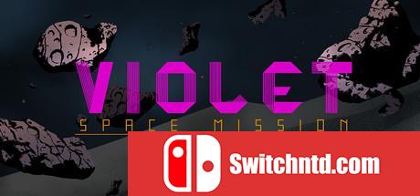 《紫罗兰：太空使命（VIOLET: Space Mission）》ALiAS硬盘版[EN]_0