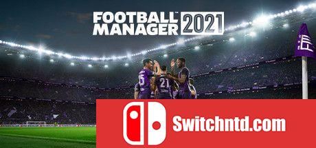 《足球经理2021（Football Manager 2021）》官方中文 v21.4.0 MKDEV硬盘版[CN/TW/EN]_0