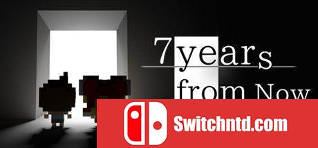 《7年后的今天（7 Years From Now）》官方中文 Build 6715511 Chronos硬盘版[CN/EN/JP]_0