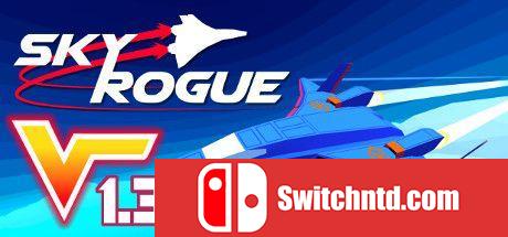 《Sky Rogue（Sky Rogue）》官方中文 v1.3.2 P2P硬盘版[CN/EN/JP]_0