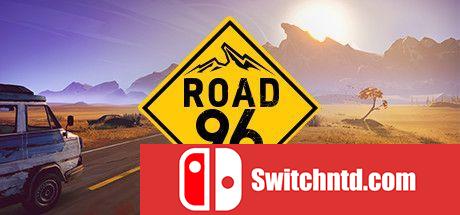 《96号公路（Road 96）》官方中文 CODEX镜像版[CN/TW/EN/JP]_0