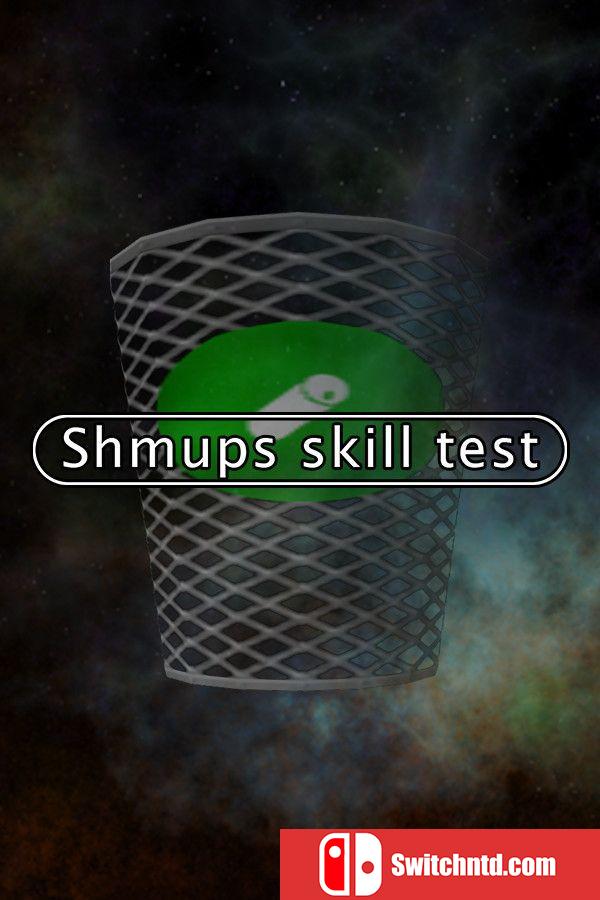 《射击技能测试（Shmups Skill Test）》官方中文 v6356547 P2P硬盘版[CN/TW/EN/JP]