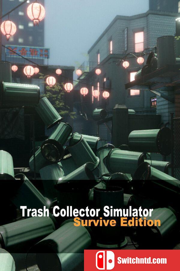 《垃圾收集模拟：生存版（Trash Collector Simulator: Survive）》TENOKE镜像版[CN/EN/JP]