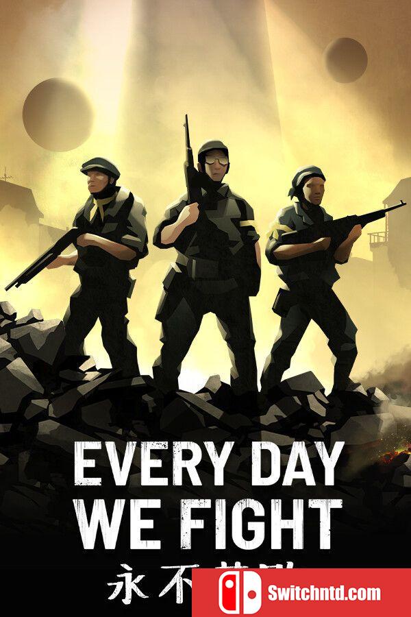 《永不落败（Every Day We Fight）》官方中文 GOG硬盘版[CN/TW/EN/JP]
