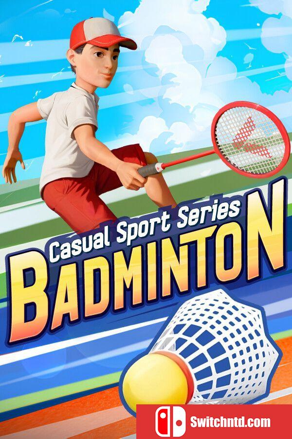 《休闲运动系列：羽毛球（Casual Sport Series: Badminton）》官方中文 TENOKE镜像版[TW/EN/JP]