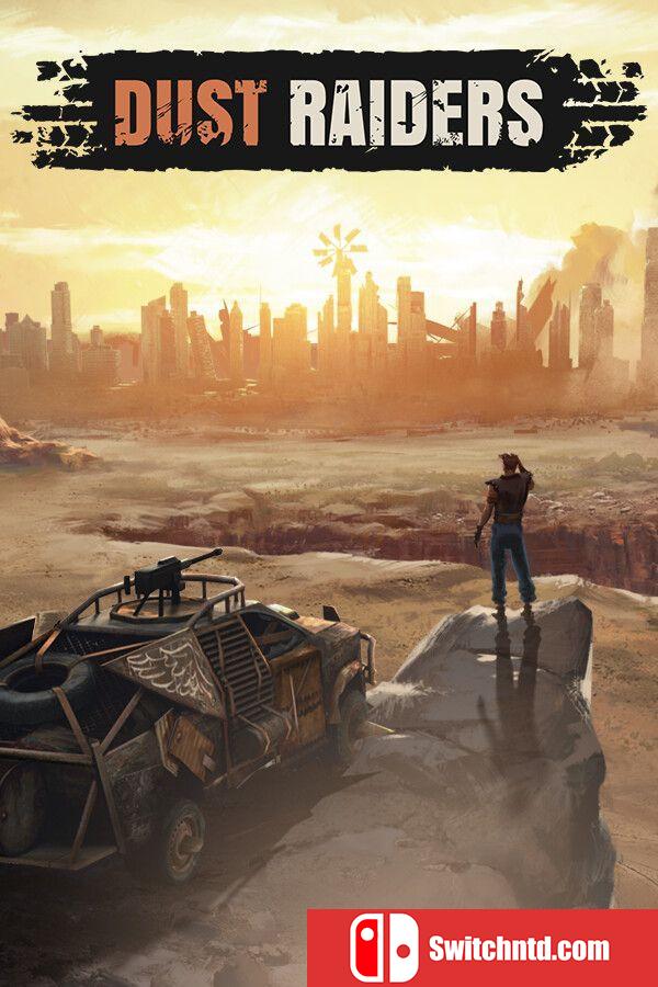 《荒沙劫掠者（Dust Raiders）》官方中文 SKIDROW镜像版[CN/EN]