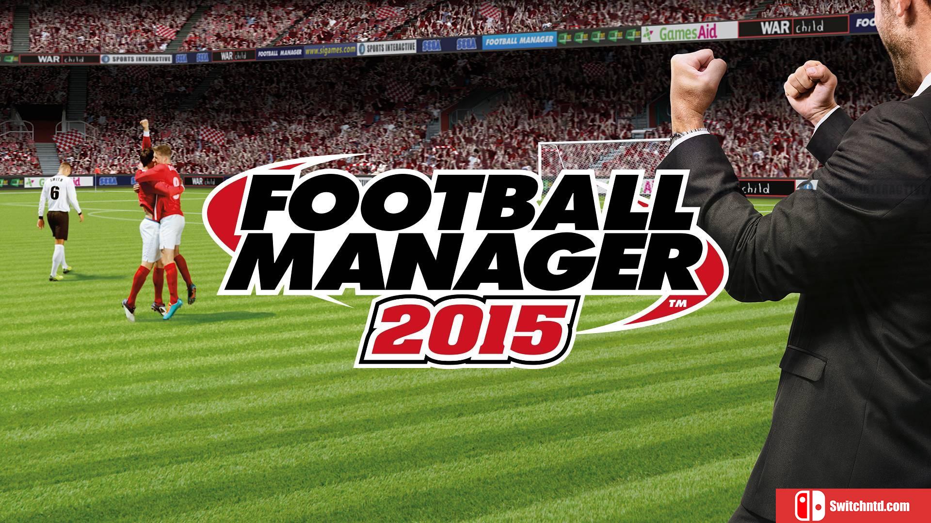 《足球经理2015（Football Manager 2015）》PC正式版 v15.3.2 CPY破解版[EN]_1