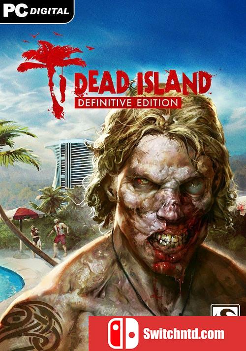 《死亡岛：终极版（Dead Island Definitive Edition）》八国语言 PROPHET破解版[EN]_0