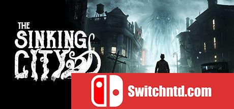 《沉没之城（The Sinking City）》官方中文 豪华版 DARKSiDERS镜像版[CN/TW/EN/JP]_0