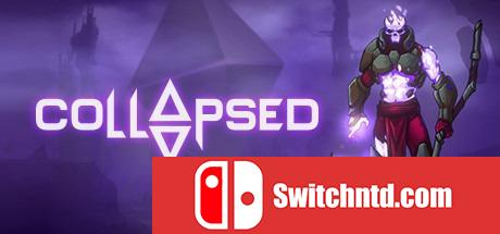 《COLLAPSED（COLLAPSED）》官方中文 Build 4122842 valtrix1982硬盘版[CN/EN]_0